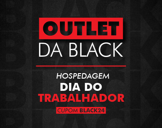 Outlet da Black | Hosp Trabalhador